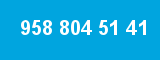 958 804 51 41 958 804 51 41